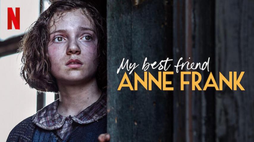 مشاهدة فيلم My Best Friend Anne Frank 2021 مترجم