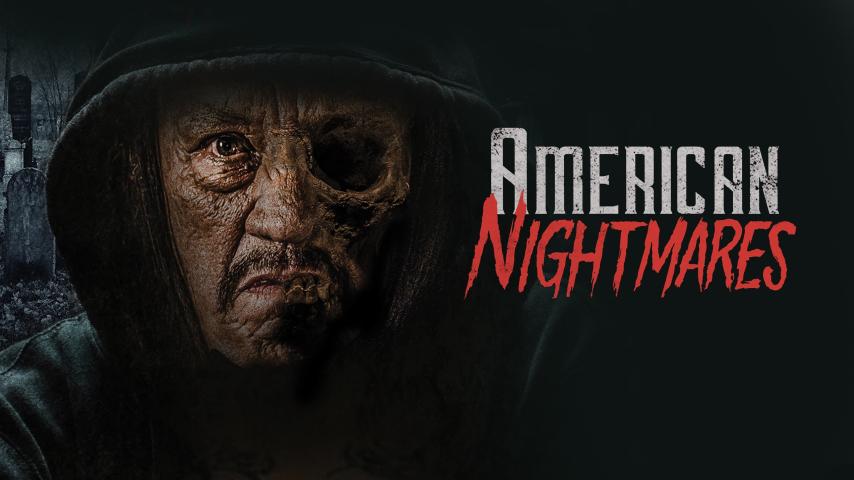 مشاهدة فيلم American Nightmares 2018 مترجم