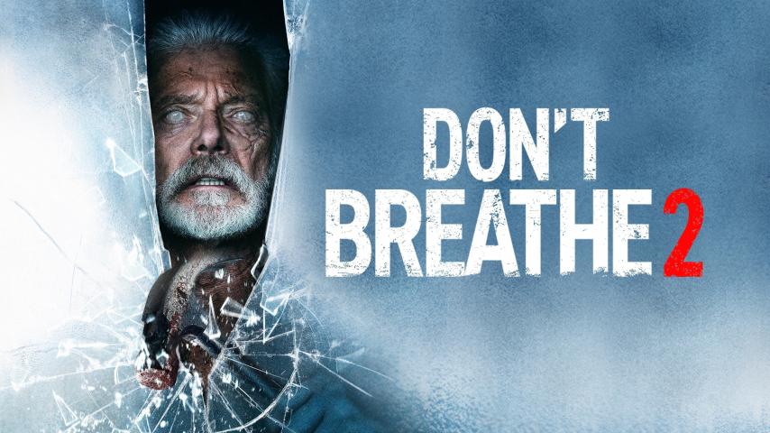 مشاهدة فيلم Don't Breathe 2 2021 مترجم