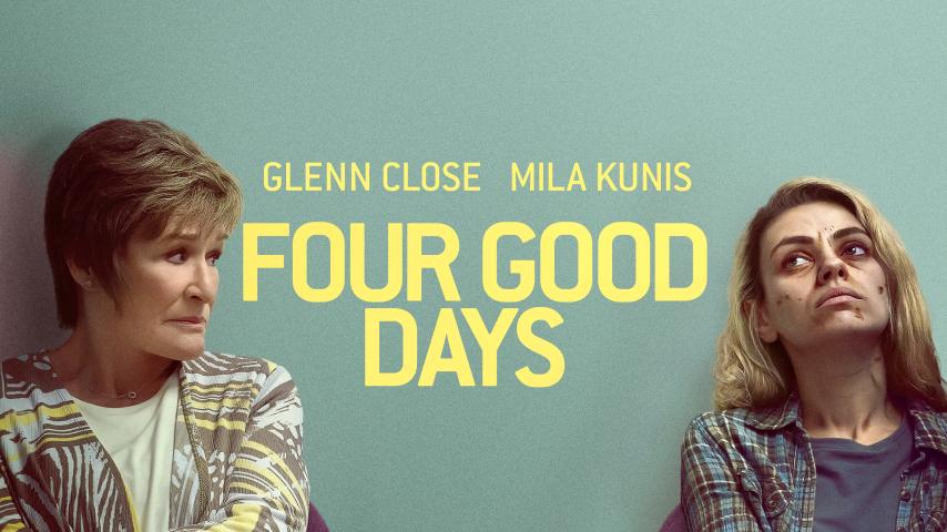 مشاهدة فيلم Four Good Days 2020 مترجم