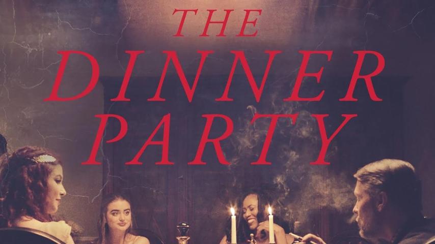 مشاهدة فيلم The Dinner Party 2020 مترجم