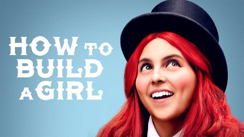 مشاهدة فيلم How to Build a Girl 2019 مترجم