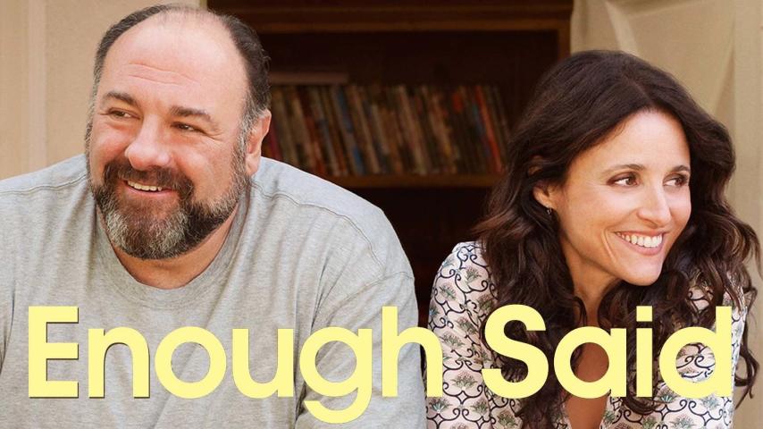 مشاهدة فيلم Enough Said 2013 مترجم