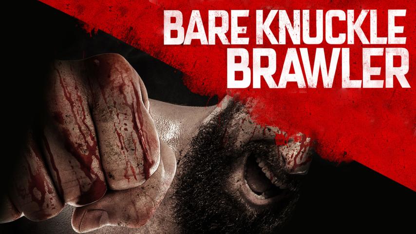 مشاهدة فيلم Bare Knuckle Brawler 2019 مترجم