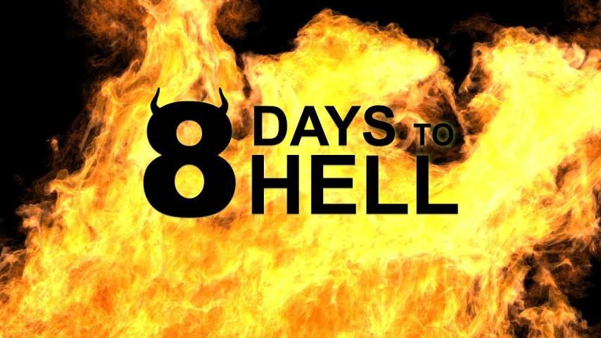 مشاهدة فيلم 8 Days to Hell 2022 مترجم