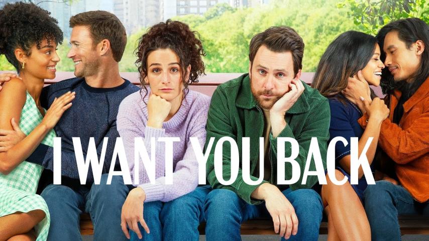 مشاهدة فيلم I Want You Back 2022 مترجم