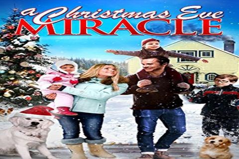 مشاهدة فيلم A Christmas Eve Miracle 2015 مترجم