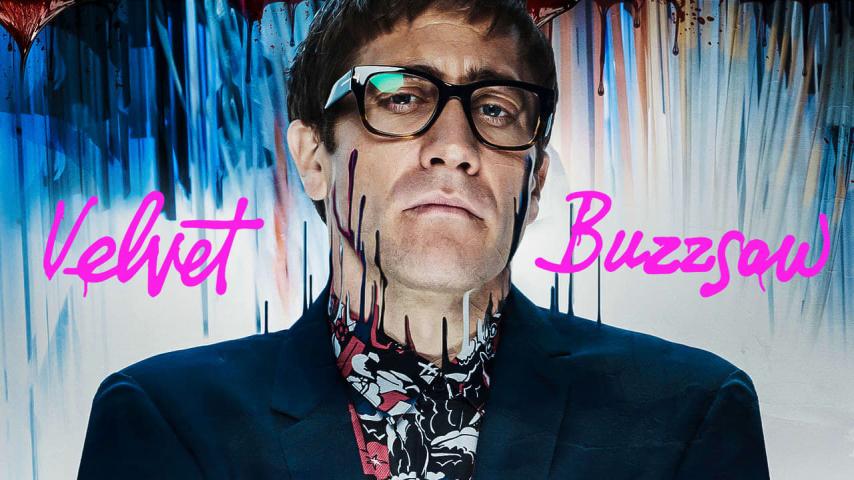 مشاهدة فيلم Velvet Buzzsaw 2019 مترجم