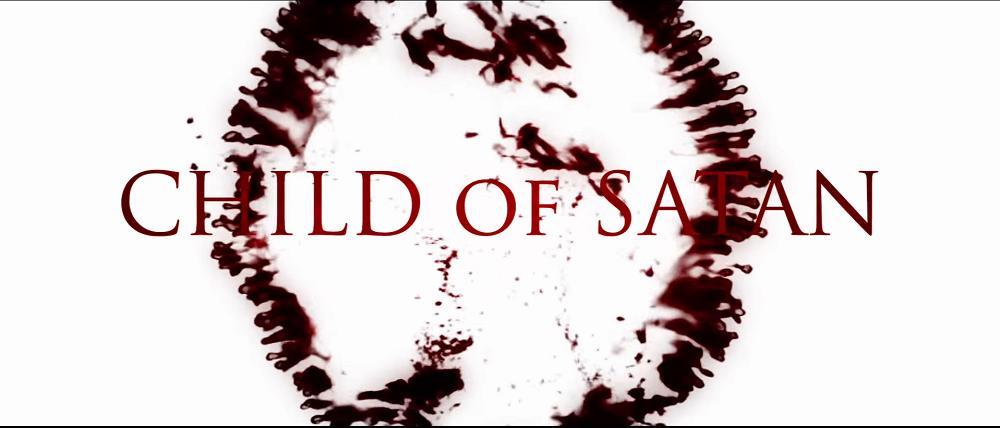 مشاهدة فيلم Child of Satan 2017 مترجم