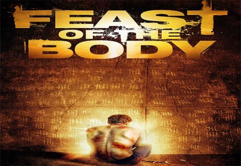 مشاهدة فيلم Feast of the Body 2016 مترجم