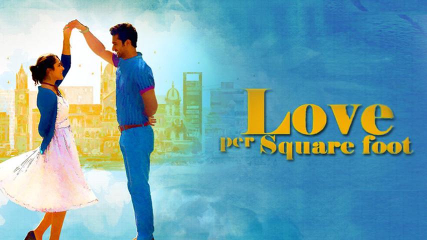 مشاهدة فيلم Love Per Square Foot 2018 مترجم