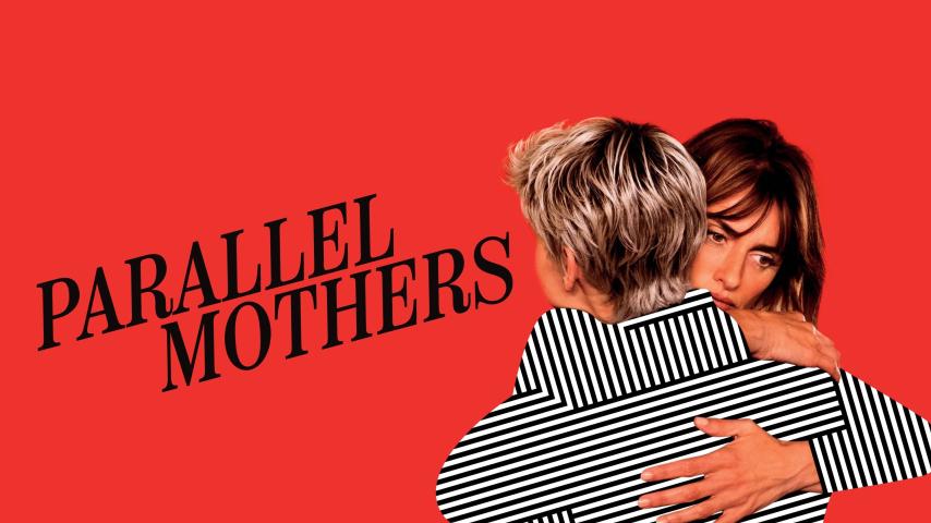 مشاهدة فيلم Parallel Mothers 2021 مترجم