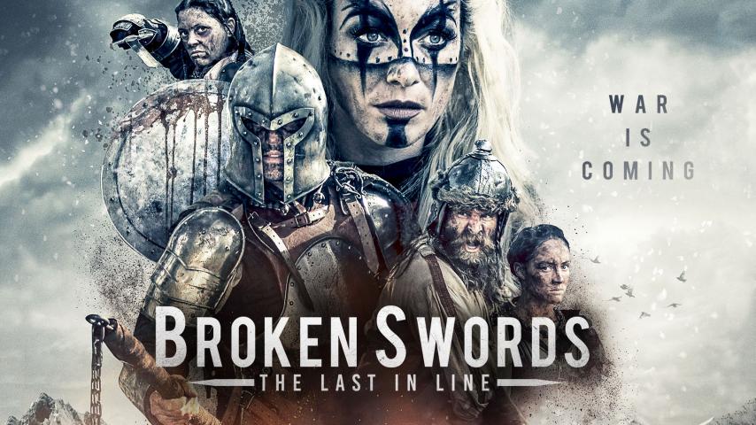 مشاهدة فيلم Broken Swords: The Last in Line 2018 مترجم