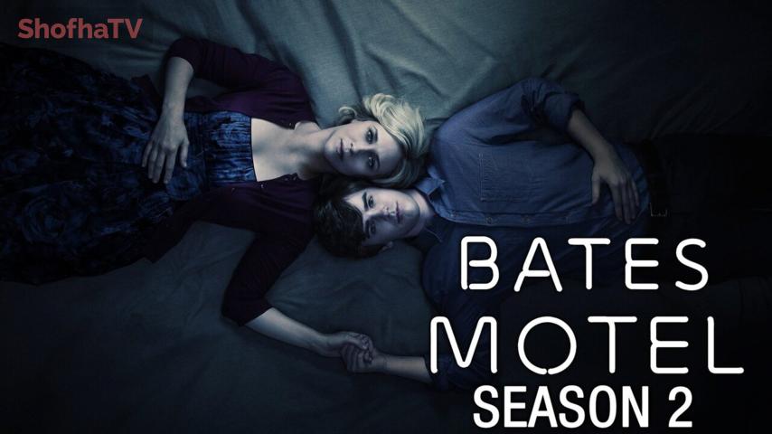 مسلسل Bates Motel الموسم 2 الحلقة 1 مترجمة