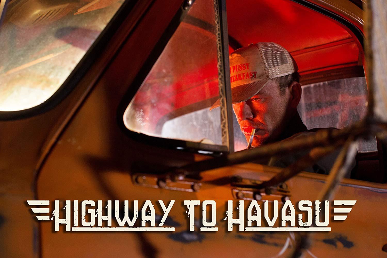 مشاهدة فيلم Highway to Havasu 2017 مترجم