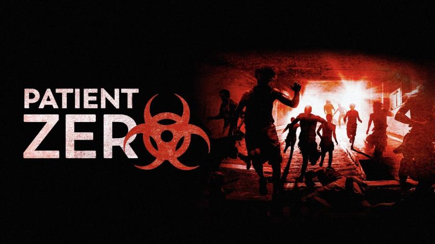 مشاهدة فيلم Patient Zero 2018 مترجم