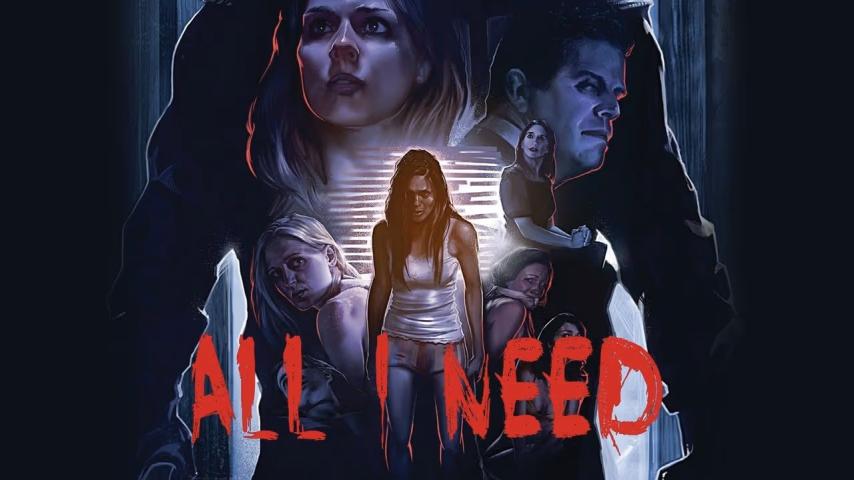 مشاهدة فيلم All I Need 2016 مترجم