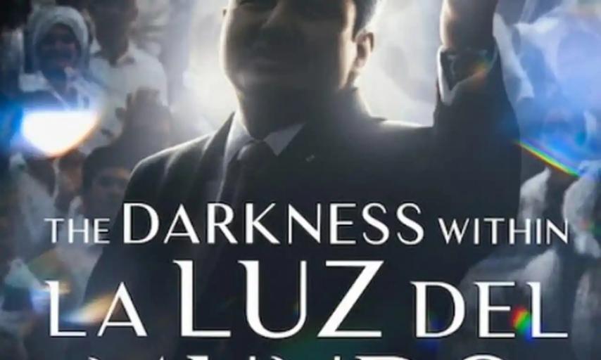 مشاهدة فيلم The Darkness Within La Luz del Mundo 2023 مترجم