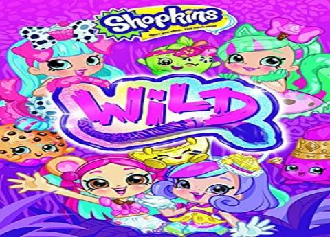 مشاهدة فيلم Shopkins Wild 2018 مترجم