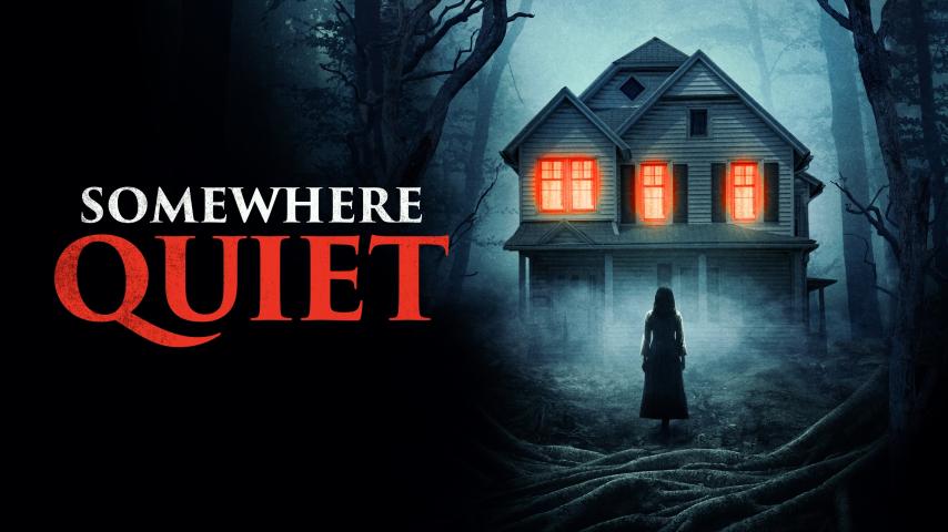 مشاهدة فيلم Somewhere Quiet 2023 مترجم