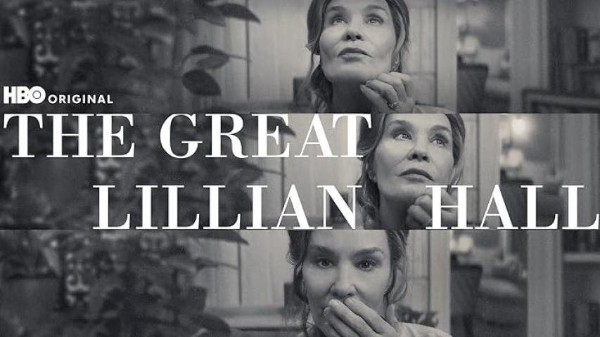 مشاهدة فيلم The Great Lillian Hall 2024 مترجم