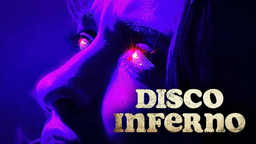 مشاهدة فيلم Disco Inferno 2023 مترجم