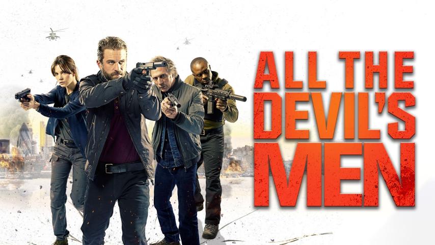 مشاهدة فيلم All the Devil's Men 2018 مترجم