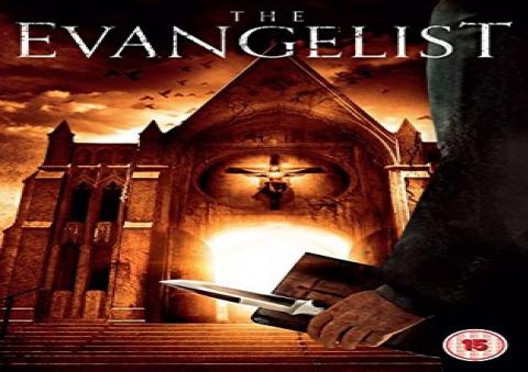 مشاهدة فيلم The Evangelist 2016 مترجم