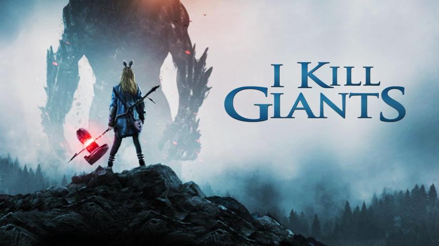 مشاهدة فيلم I Kill Giants 2017 مترجم