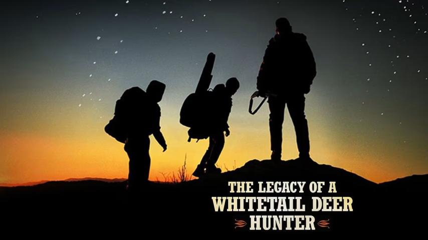 مشاهدة فيلم The Legacy of a Whitetail Deer Hunter 2018 مترجم