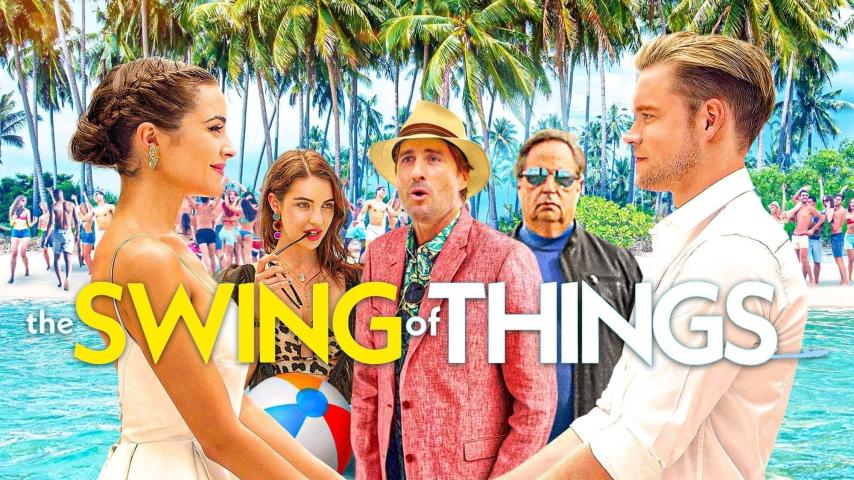 مشاهدة فيلم The Swing of Things 2020 مترجم