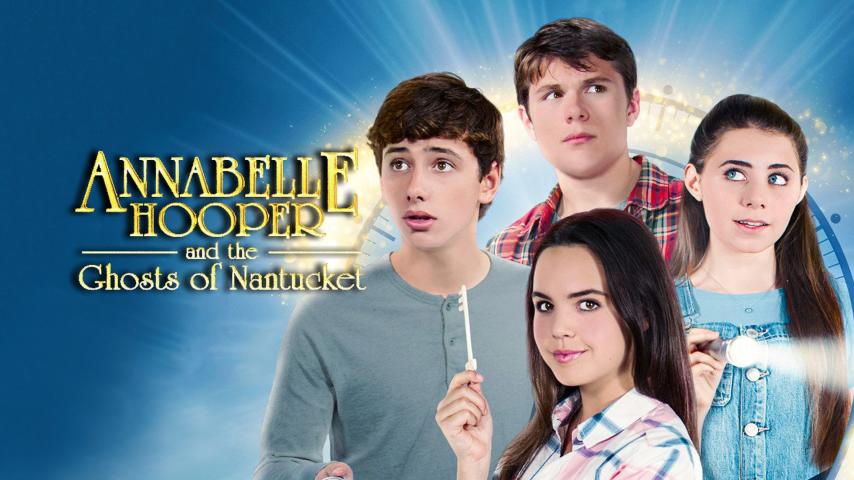 مشاهدة فيلم Annabelle Hooper and the Ghosts of Nantucket 2016 مترجم