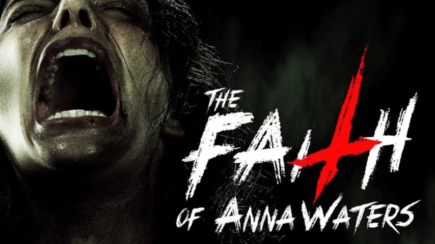 مشاهدة فيلم The Faith of Anna Waters 2016 مترجم