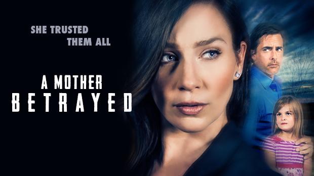 مشاهدة فيلم A Mother Betrayed 2015 مترجم