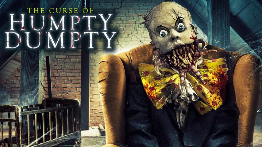 مشاهدة فيلم The Curse of Humpty Dumpty 2021 مترجم