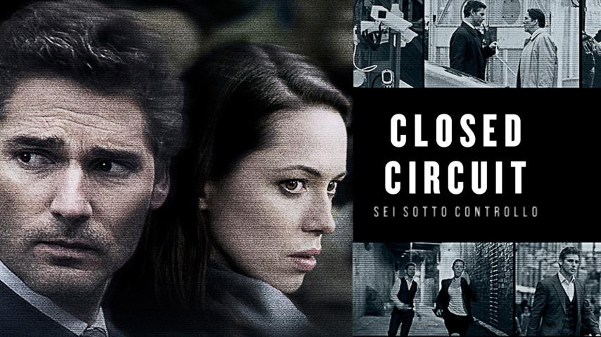 مشاهدة فيلم Closed Circuit 2013 مترجم