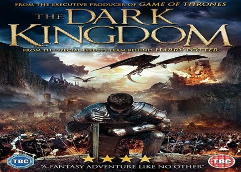 مشاهدة فيلم The Dark Kingdom 2019 مترجم