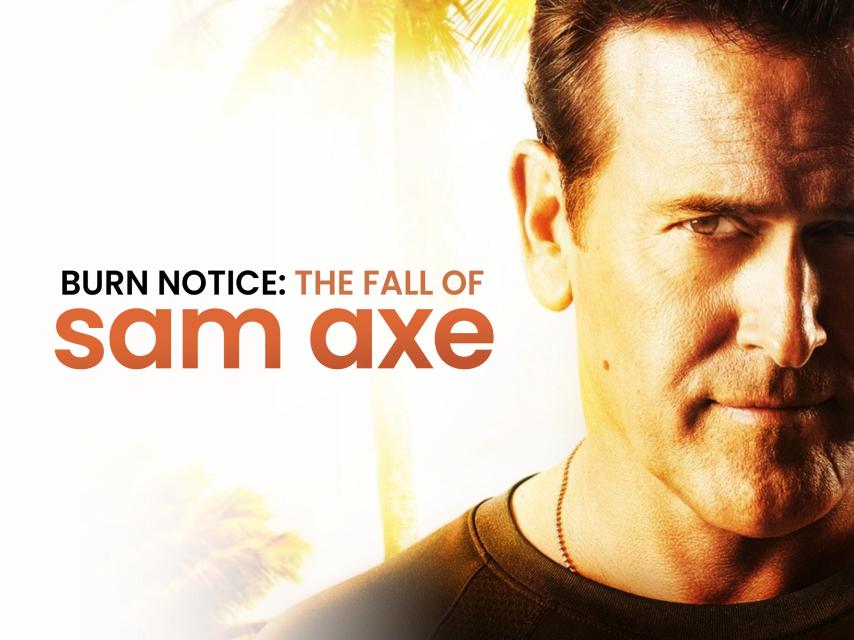 مشاهدة فيلم Burn Notice: The Fall of Sam Axe 2011 مترجم