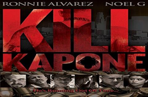 مشاهدة فيلم Kill Kapone 2014 مترجم