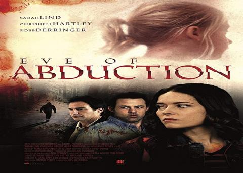 مشاهدة فيلم Eve of Abduction 2018 مترجم