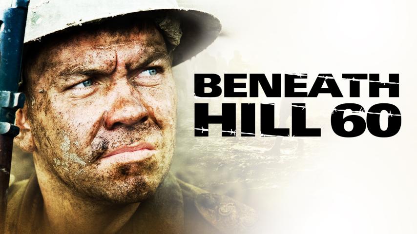 مشاهدة فيلم Beneath Hill 60 2010 مترجم