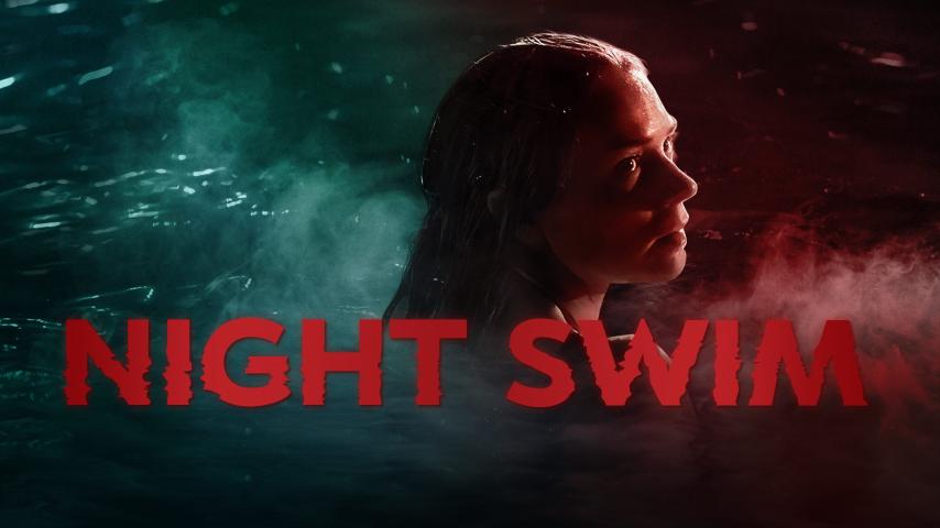 مشاهدة فيلم Night Swim 2024 مترجم