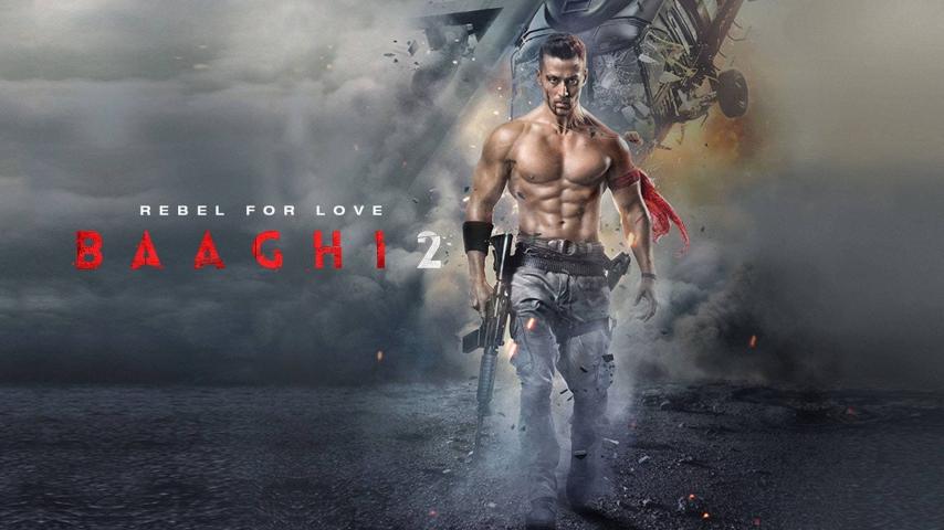 مشاهدة فيلم Baaghi 2 2018 مترجم