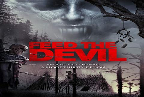 مشاهدة فيلم Feed the Devil 2015 مترجم