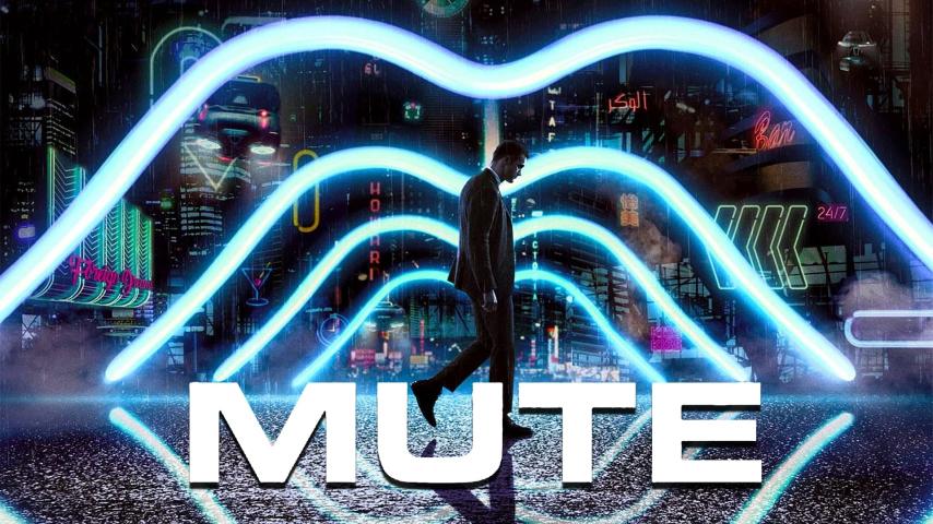 مشاهدة فيلم Mute 2018 مترجم