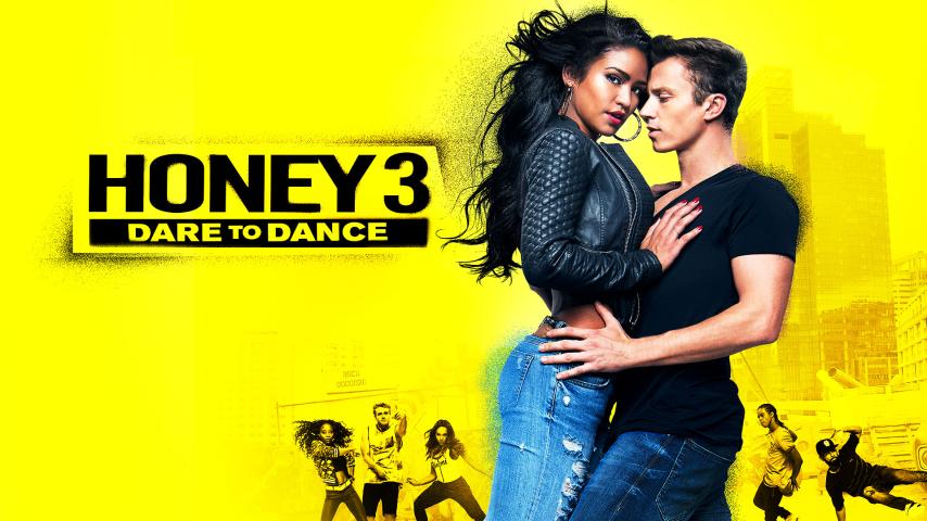 مشاهدة فيلم Honey 3: Dare to Dance 2016 مترجم