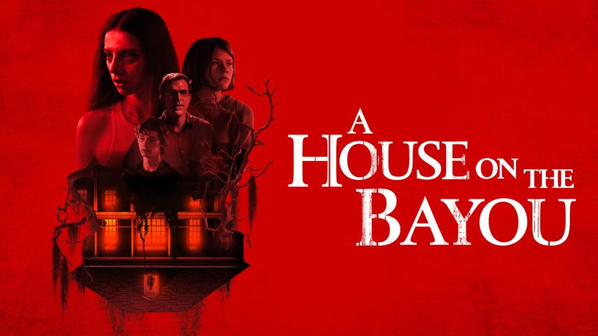 مشاهدة فيلم A House on the Bayou 2021 مترجم