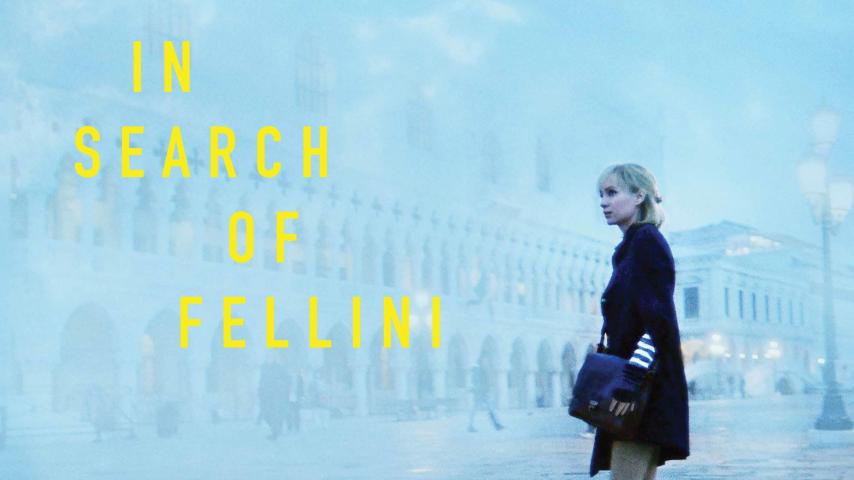 مشاهدة فيلم In Search of Fellini 2017 مترجم