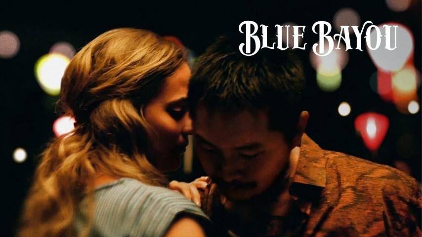 مشاهدة فيلم Blue Bayou 2021 مترجم