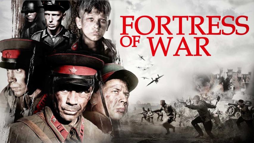 مشاهدة فيلم Fortress of War 2010 مترجم